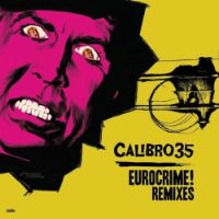 Calibro 35 - Eurocrime! remixes - album cover