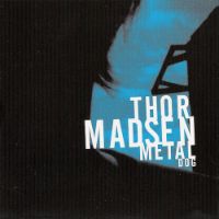 Thor Madsen Group - Metal Dog - album cover