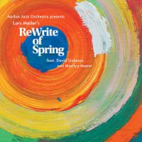 Lars Møller - Rewrite of Spring - album cover