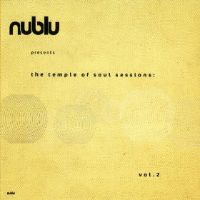 Nublu Presents the Temple of Soul Sessions
Vol. 2 - album cover